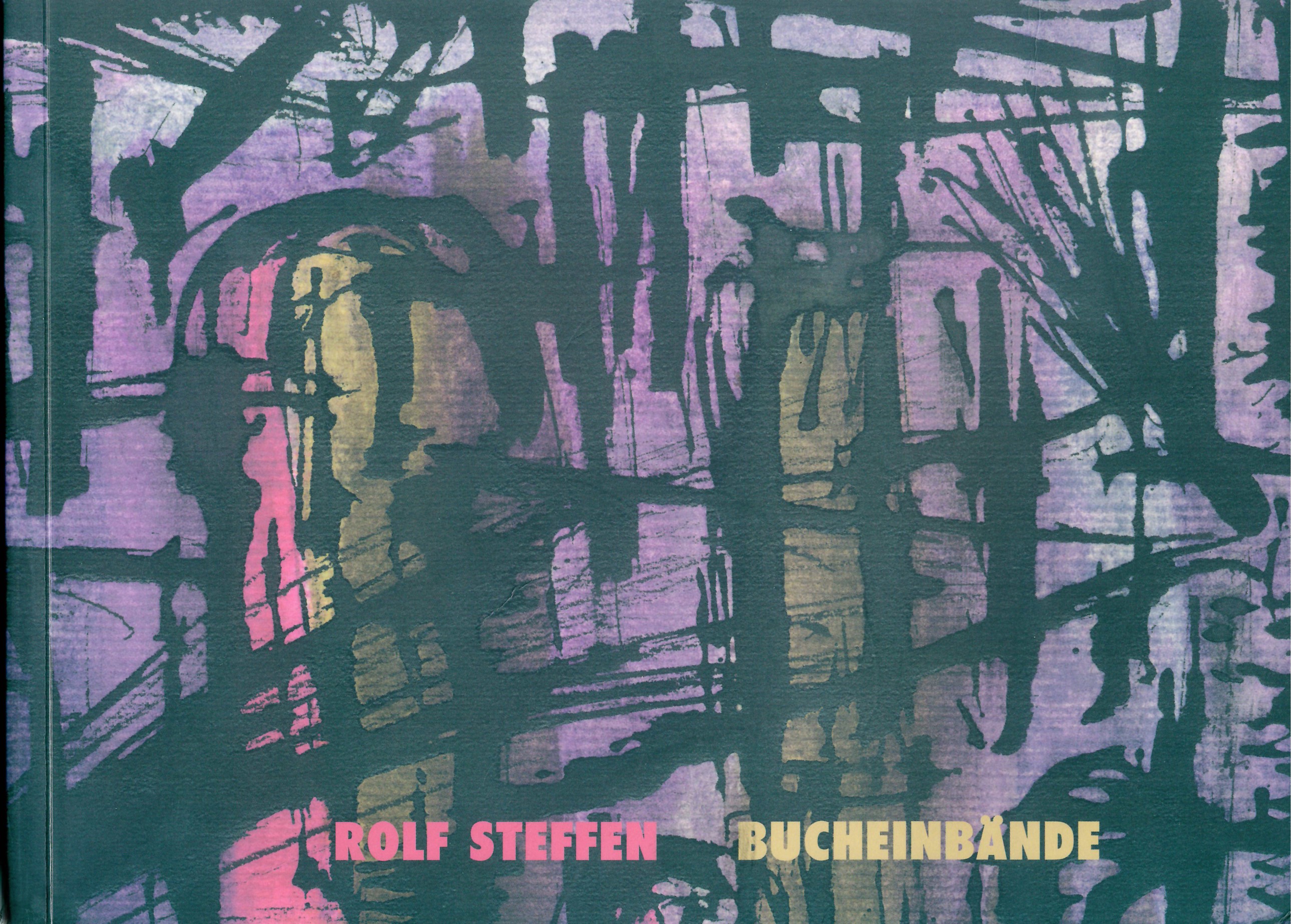 Domes: Bucheinbände von Rolf Steffen. Werkverzeichnis