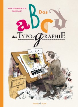 Rault: Das ABCD der Typographie