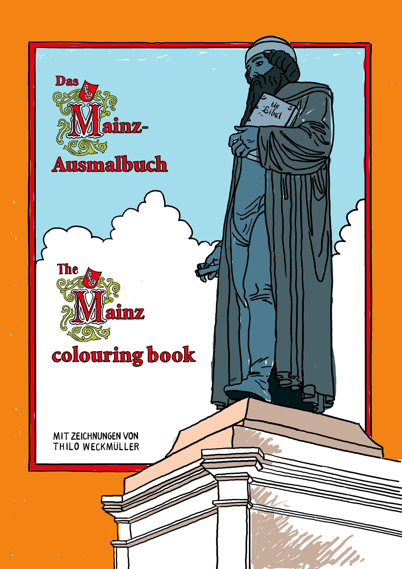 The Mainz colouring book / Das Mainz-Ausmalbuch